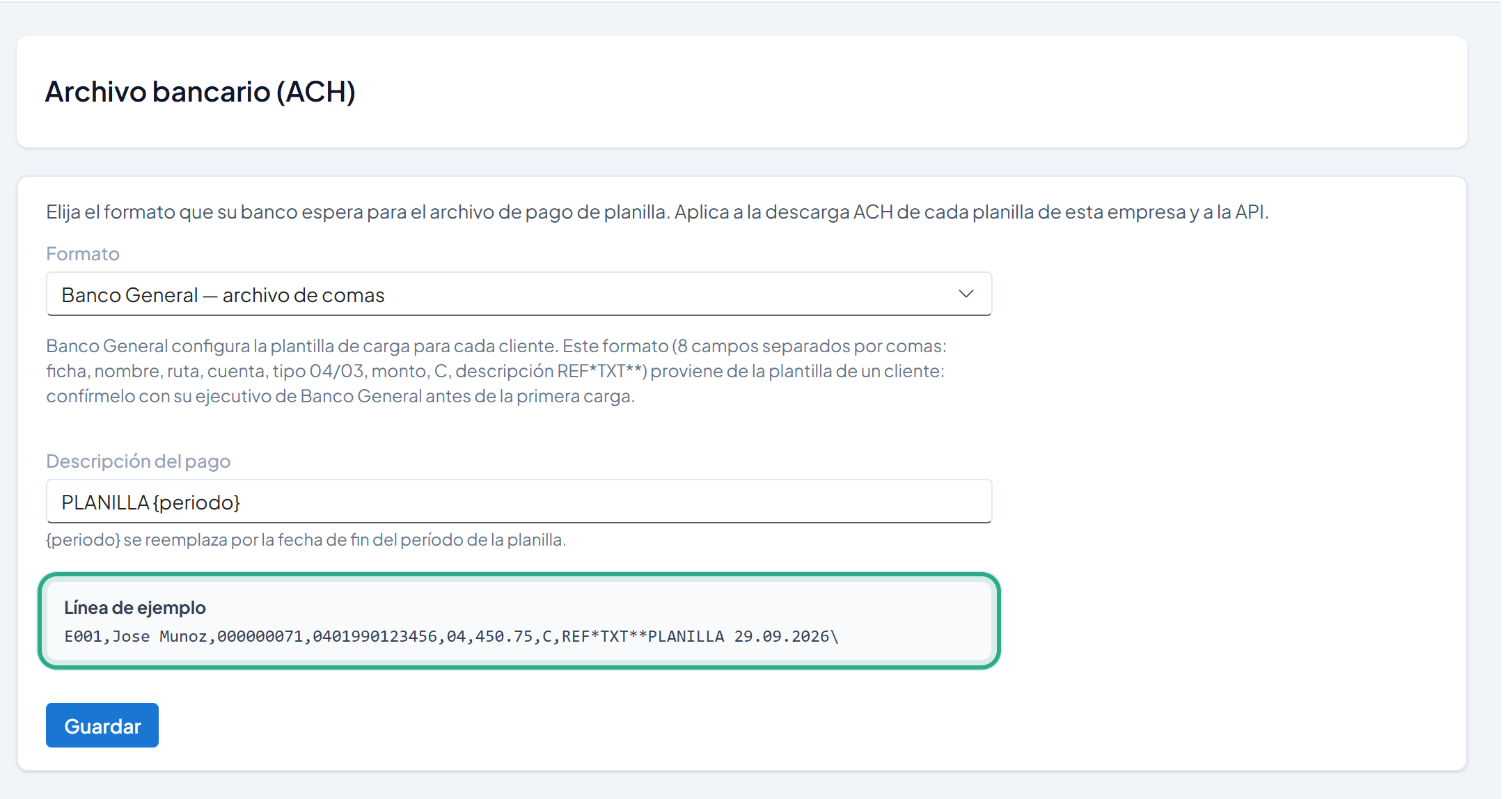 Recuadro Línea de ejemplo resaltado con la fila E001,Jose Munoz,000000071,0401990123456,04,450.75,C,REF*TXT**PAGO DE PLANILLA 28.09.2026