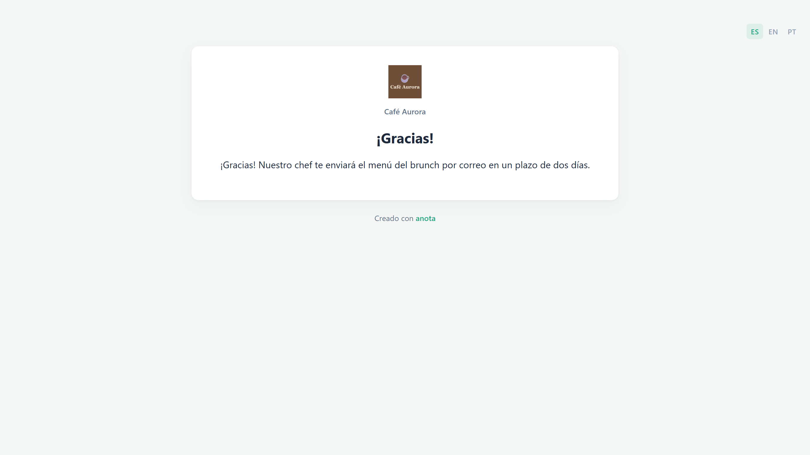 La pantalla de agradecimiento de Café Aurora: ¡Gracias! Nuestro chef te enviará el menú del brunch por correo en un plazo de dos días.