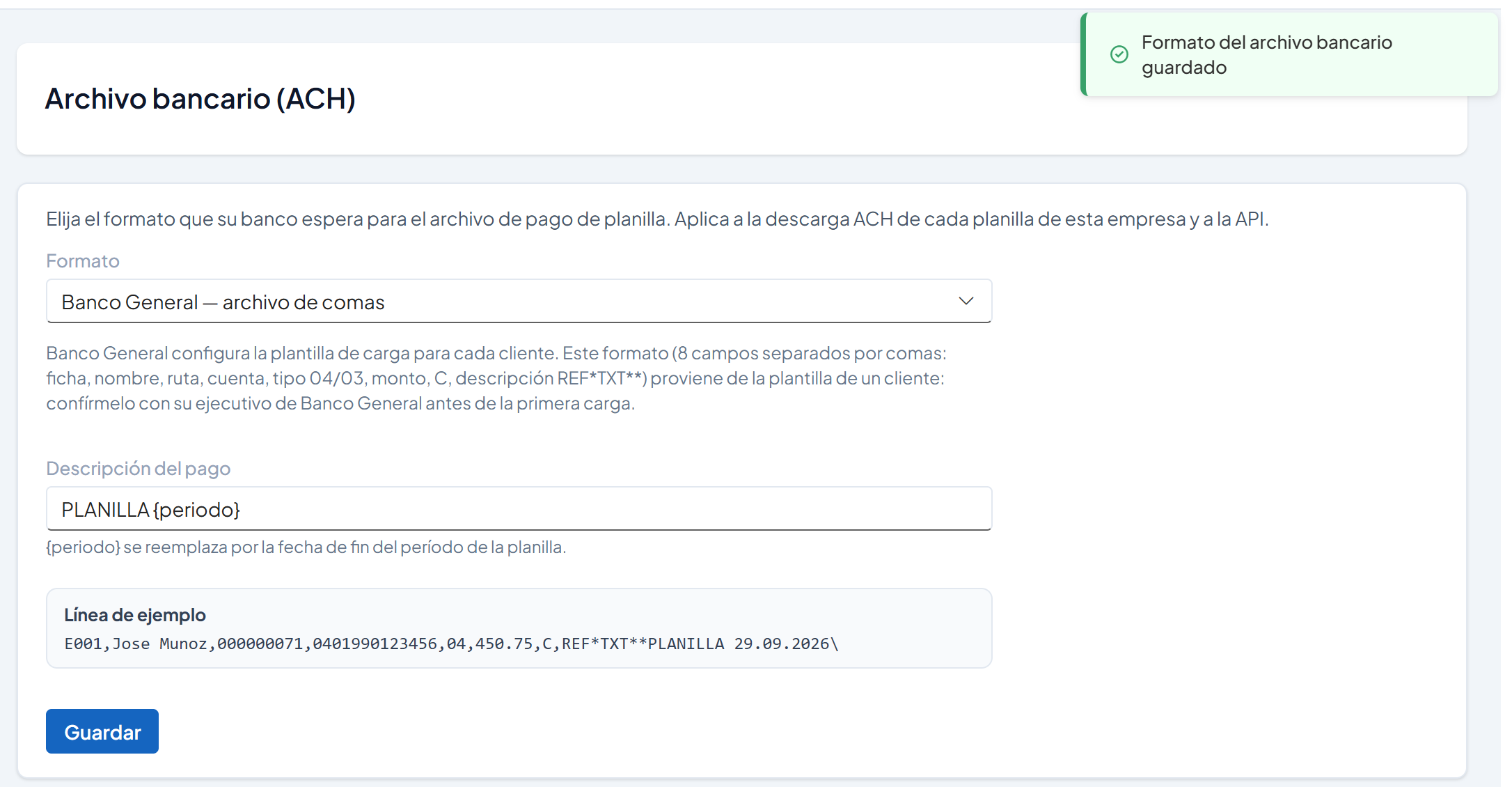 Mensaje Formato del archivo bancario guardado en la esquina superior derecha, con el formato Banco General seleccionado