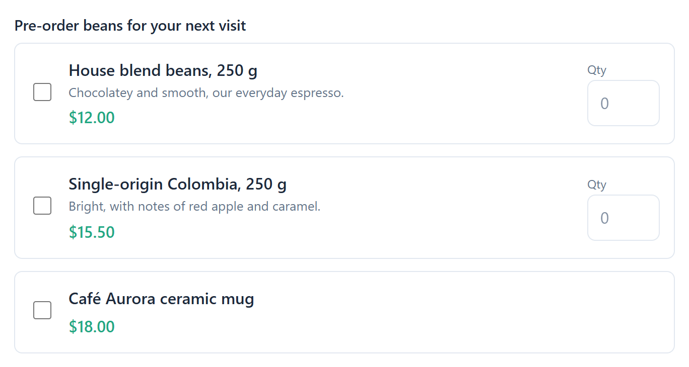 The question Pre-order beans for your next visit with three products: House blend beans, Single-origin Colombia (both with a Qty box) and a Café Aurora ceramic mug, with prices