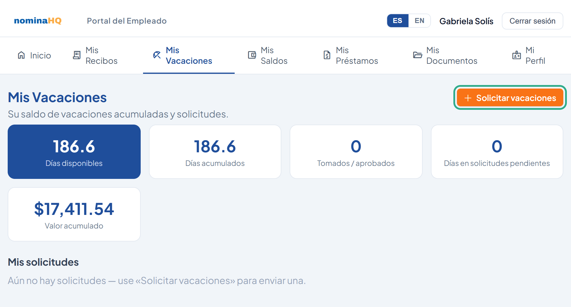 Pantalla Mis Vacaciones con los saldos Días disponibles, Días acumulados, Tomados / aprobados, Días en solicitudes pendientes y Valor acumulado, y el botón Solicitar vacaciones resaltado