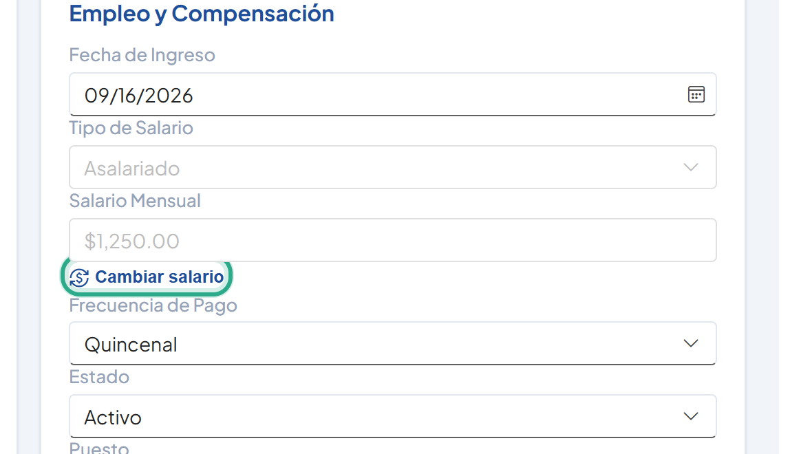Tarjeta Empleo y Compensación con el Salario Mensual de solo lectura y el enlace Cambiar salario resaltado