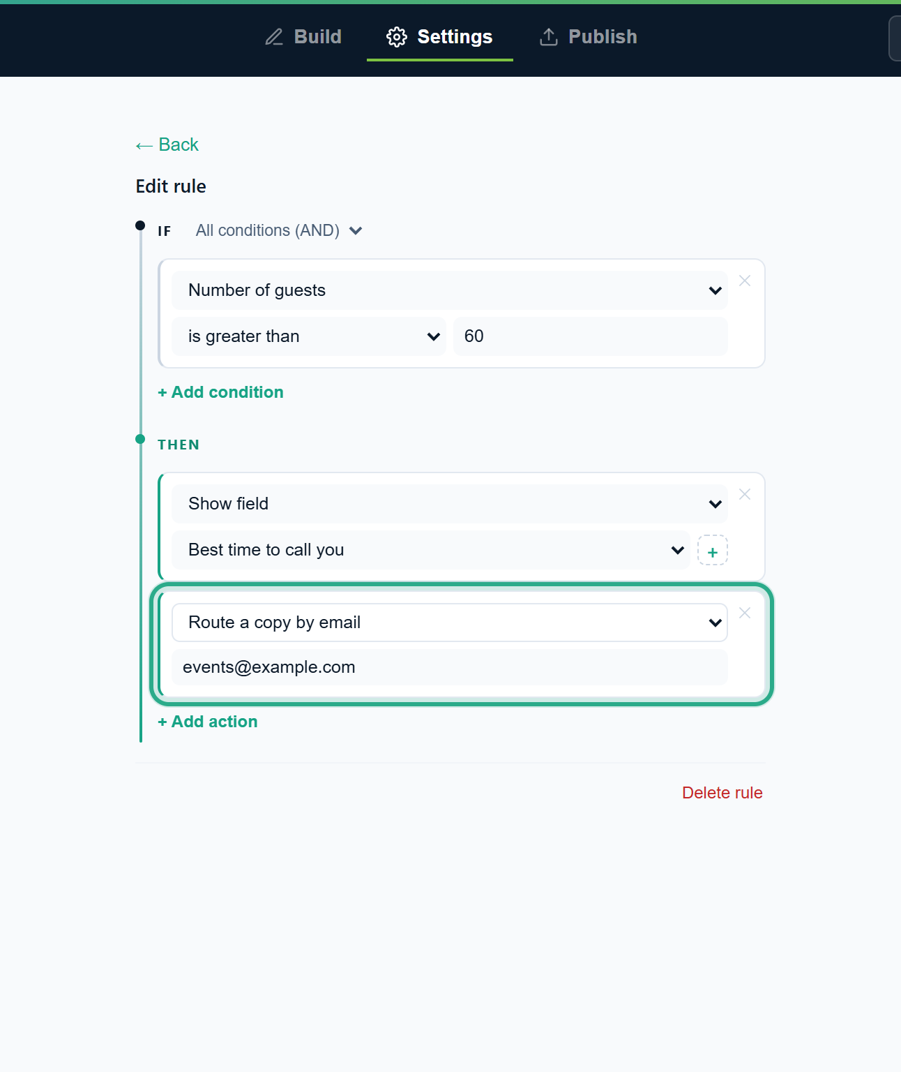 Two actions: Show field Best time to call you, and Route a copy by email events@example.com, with the email action outlined