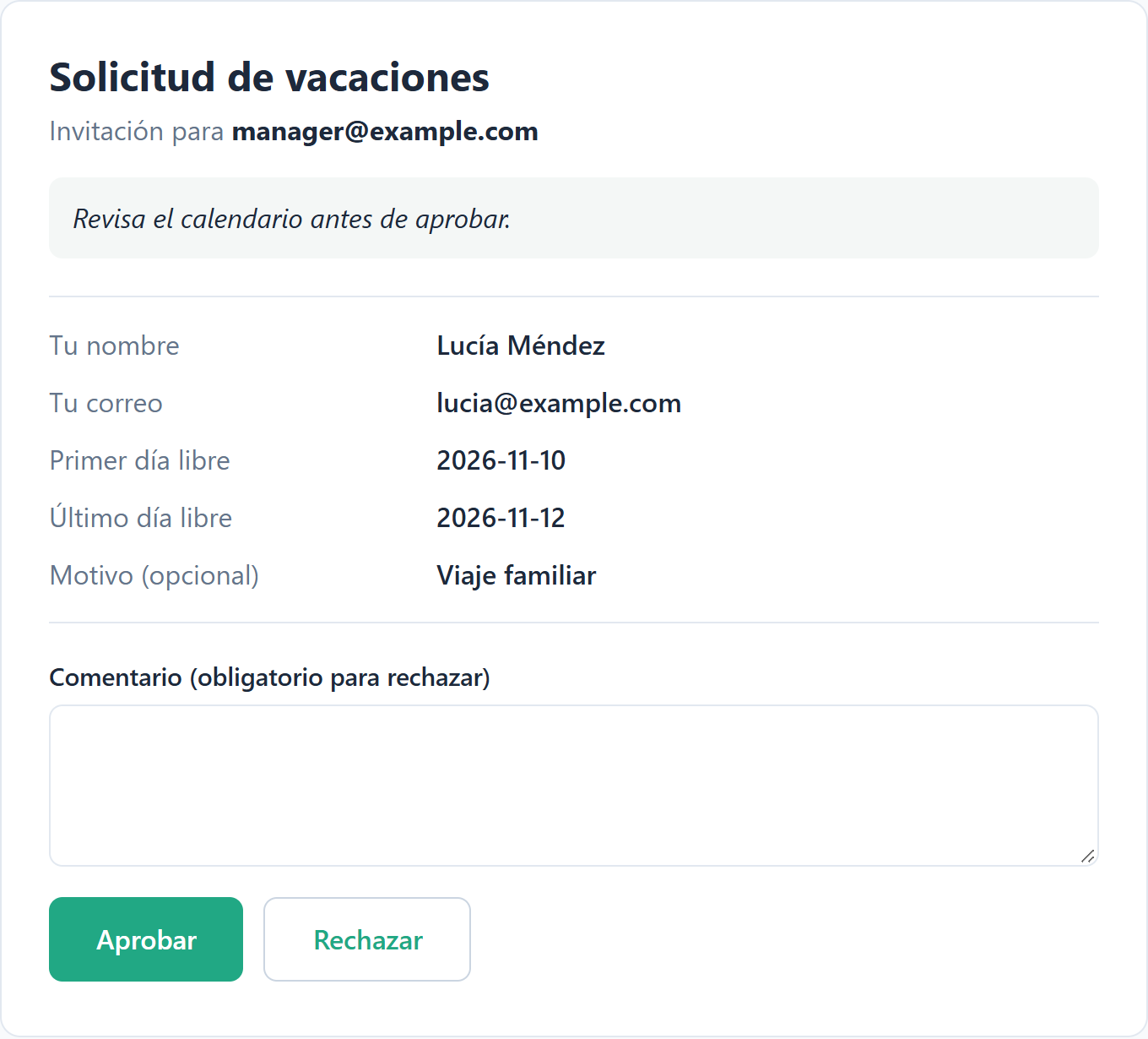La página de revisión: Solicitud de vacaciones, Invitación para manager@example.com, la nota, las respuestas, el cuadro de Comentario y los botones Aprobar y Rechazar