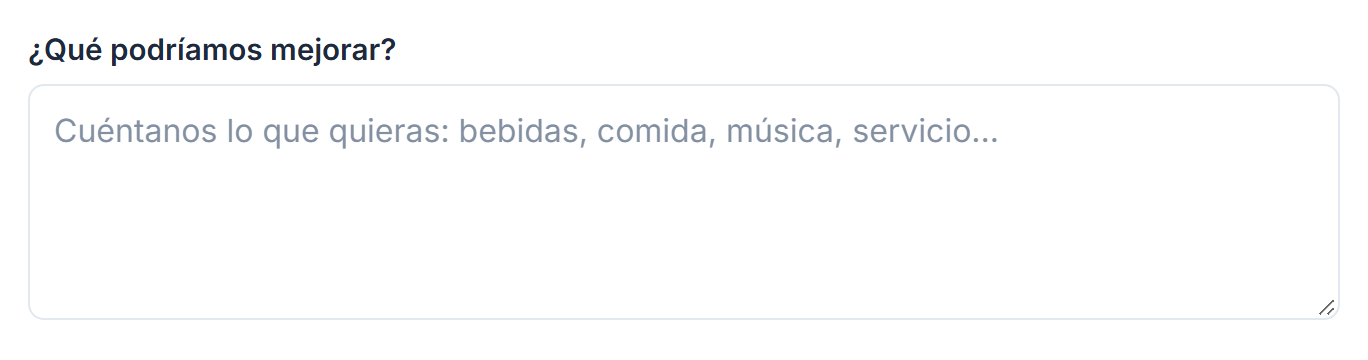 La pregunta ¿Qué podríamos mejorar? con un cuadro de texto alto y un texto de ejemplo