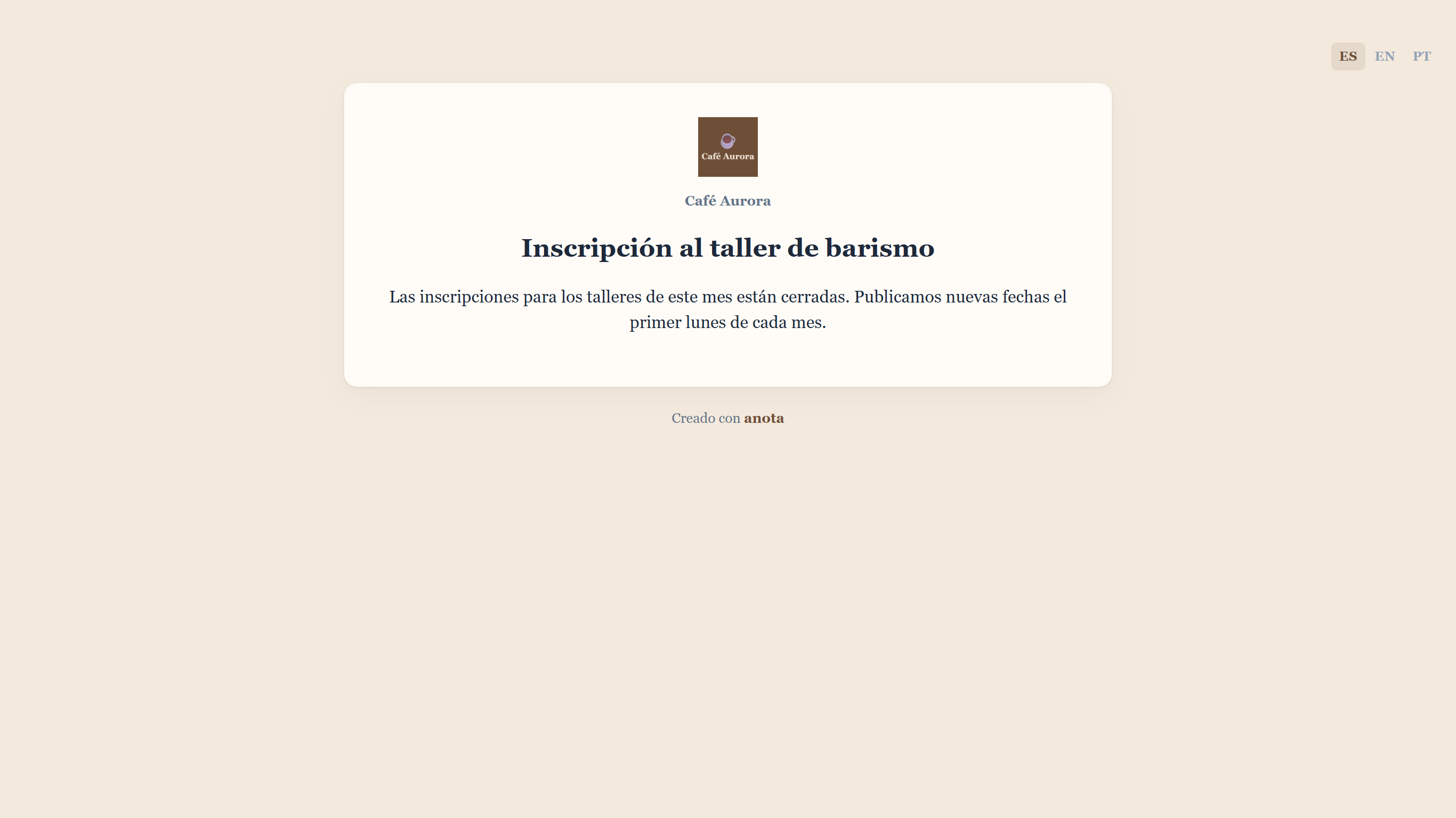 La página pública de Inscripción al taller de barismo mientras está desactivado: el logo y el nombre de Café Aurora, el título y el mensaje de cierre, con el selector ES / EN / PT arriba a la derecha