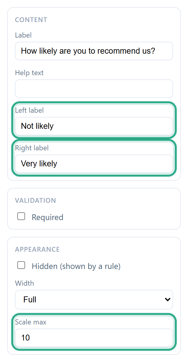 The Properties of a Scale field with Left label Not likely, Right label Very likely and Scale max 10 outlined