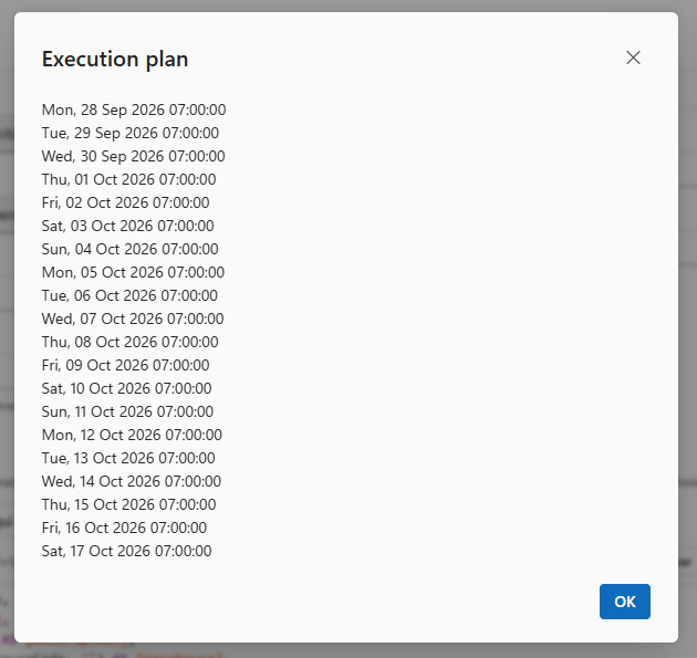 The Execution plan dialog listing the next twenty runs of a daily report, one date and time per line