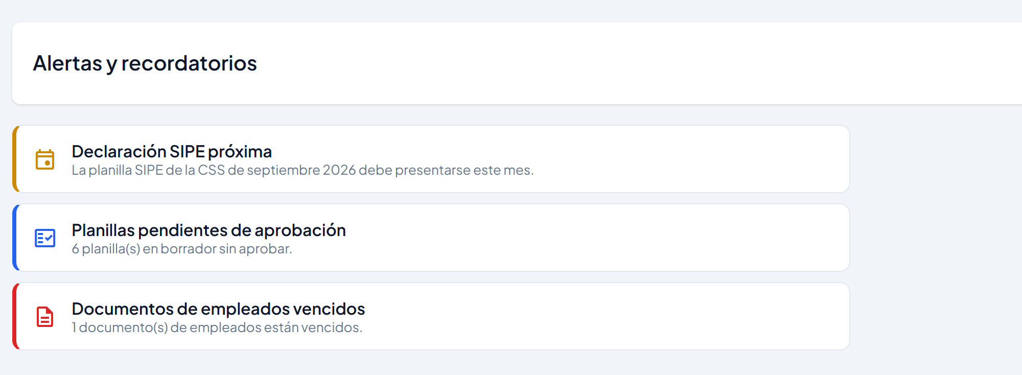 Lista de alertas: Declaración SIPE próxima, Planillas pendientes de aprobación y Documentos de empleados vencidos