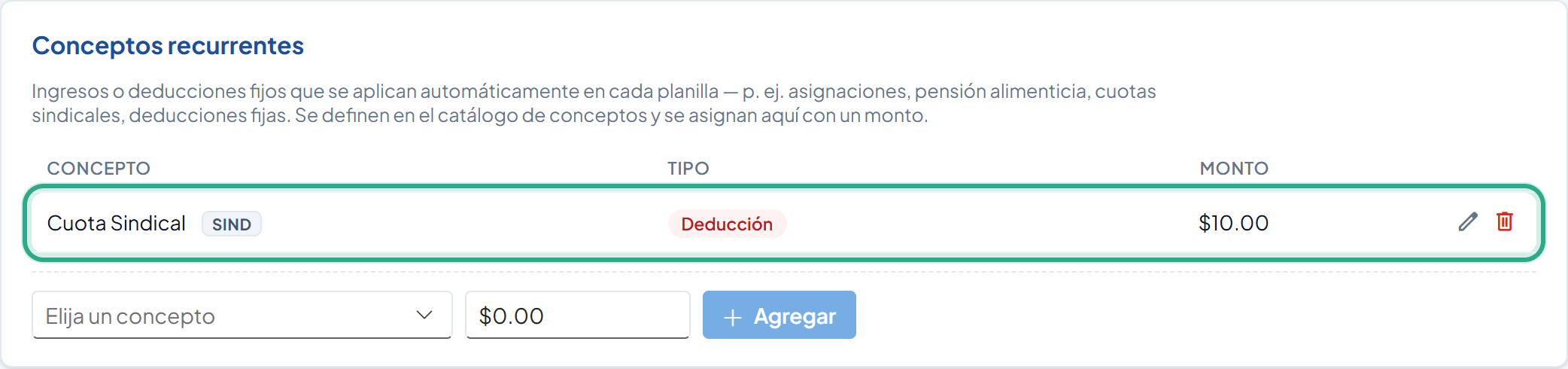 Fila Cuota Sindical SIND, Deducción, $10.00 resaltada en la tabla de conceptos recurrentes