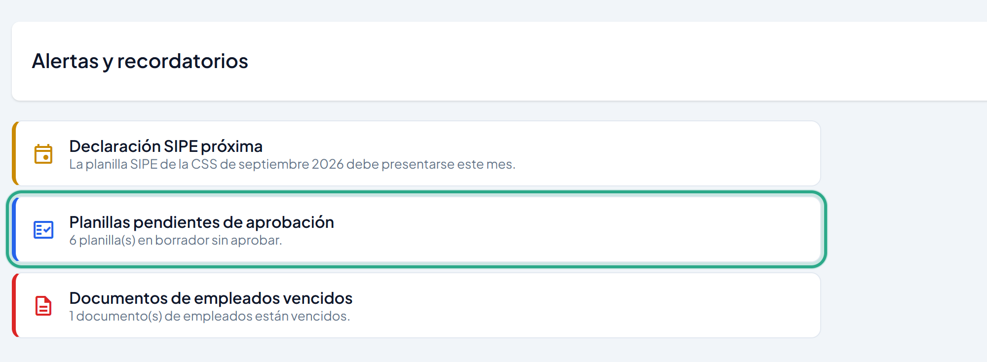 Alerta Planillas pendientes de aprobación resaltada en la lista