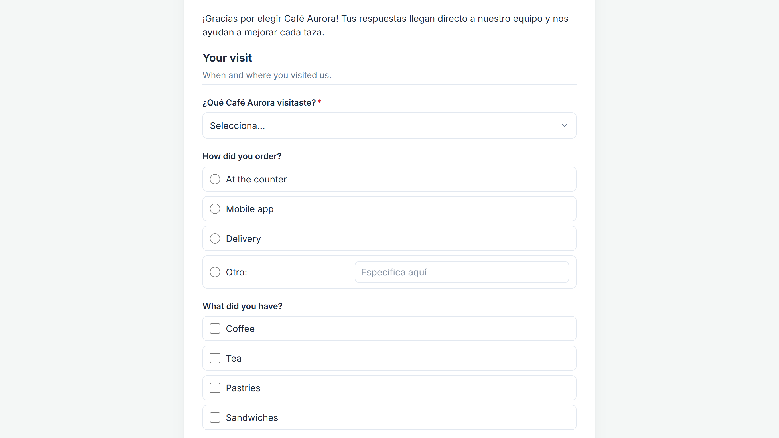 The public form in Spanish: the translated dropdown question followed by the untranslated How did you order? and What did you have? questions in English, with Otro: and Especifica aquí