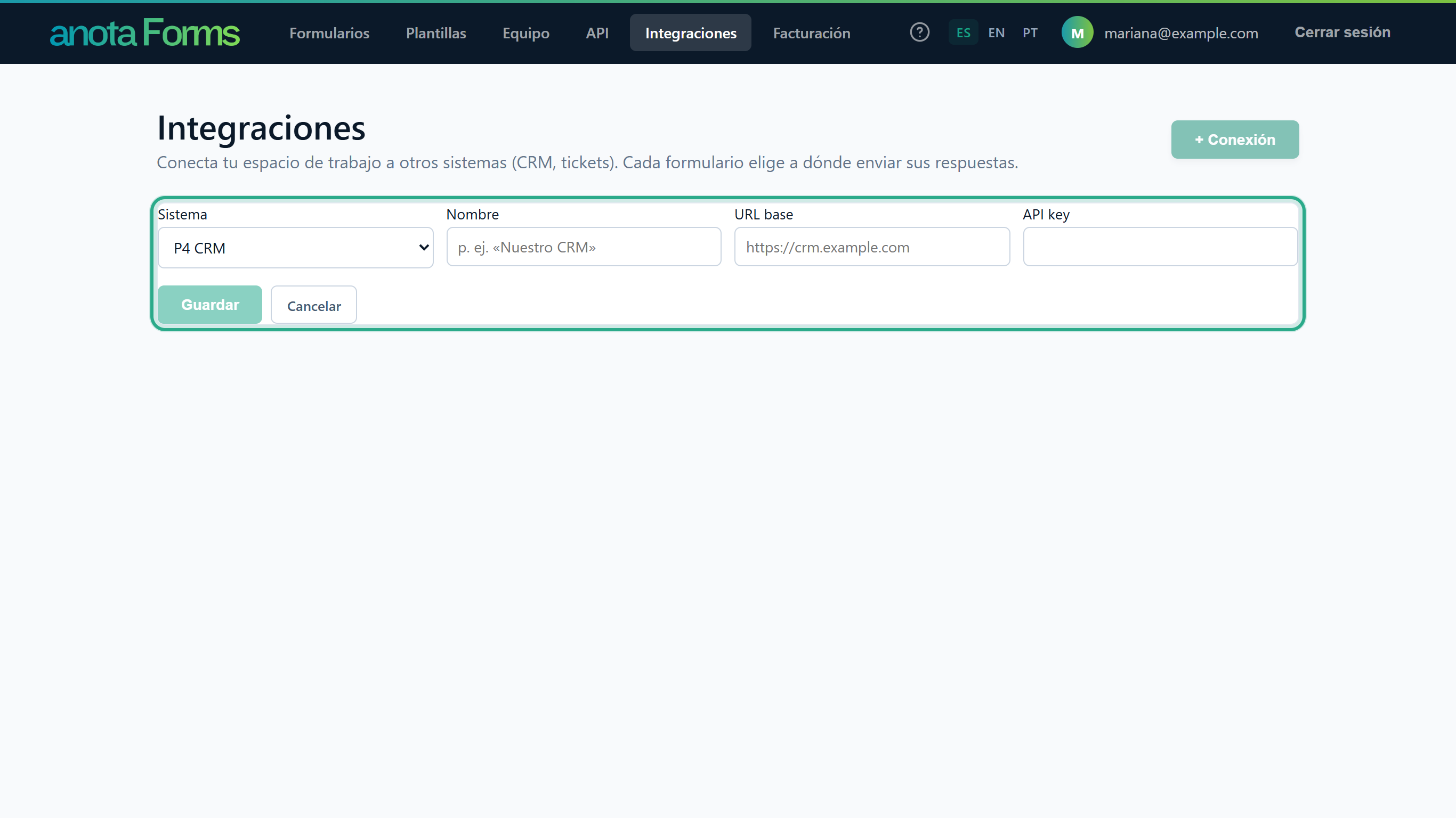 El editor de conexión nueva resaltado: Sistema P4 CRM, Nombre, URL base y API key, con Guardar y Cancelar