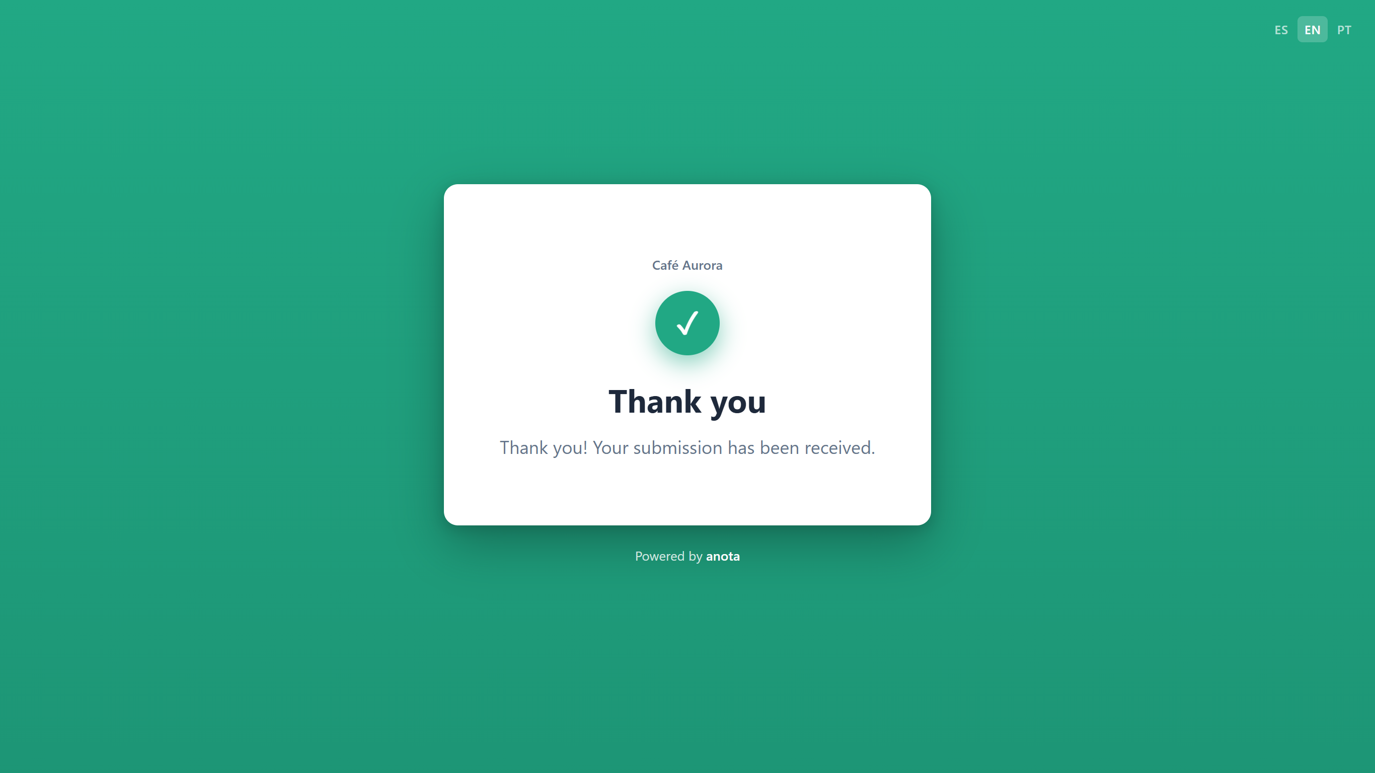 The Card thank-you screen from Café Aurora with a check mark, Thank you, and Thank you! Your submission has been received.