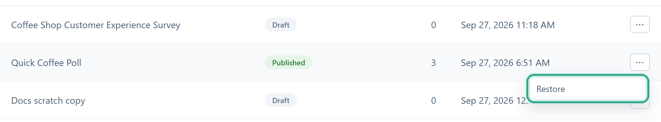 The Trash tab with the ⋯ menu of the Quick Coffee Poll row open and its Restore item outlined