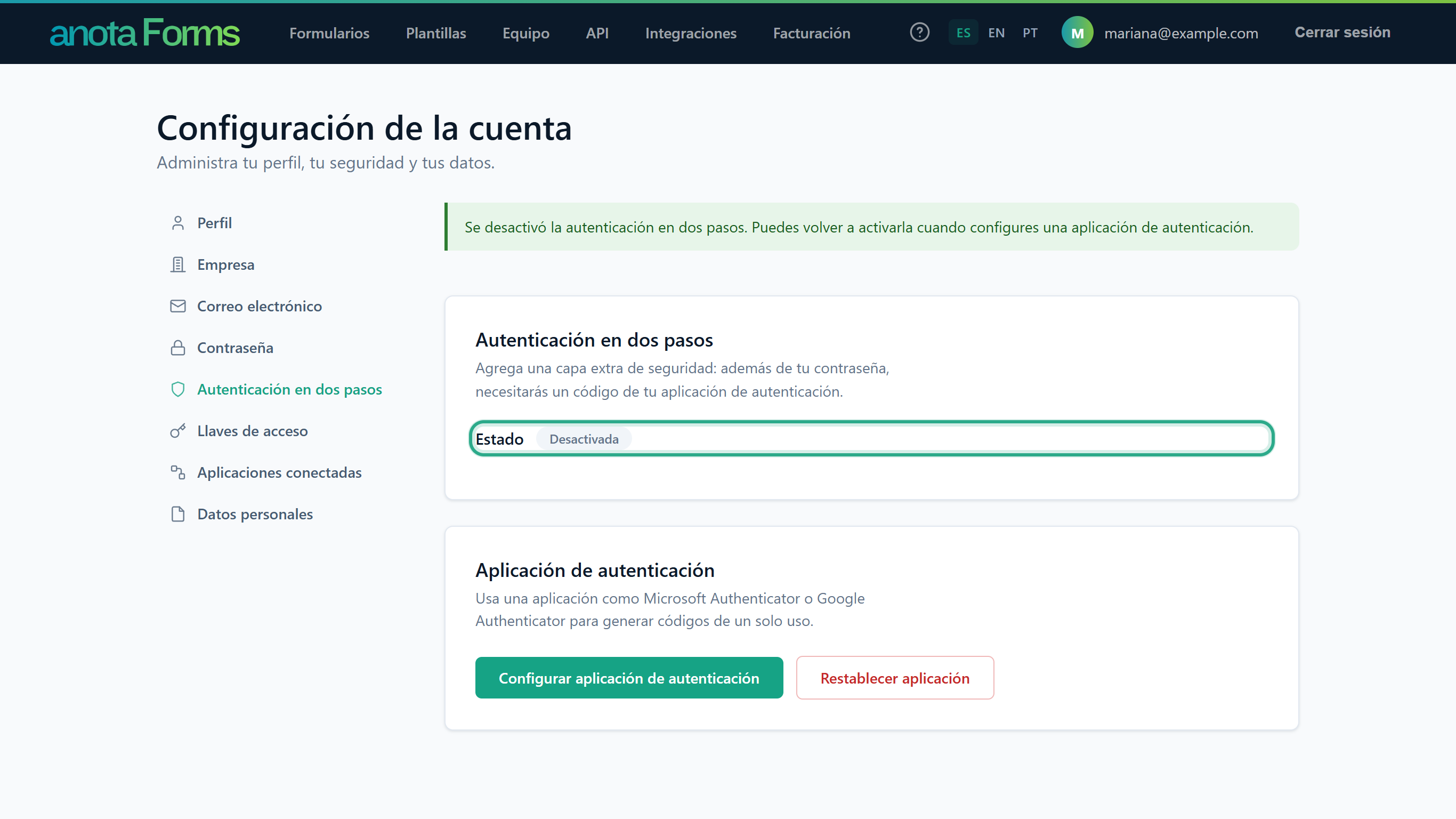 El mensaje Se desactivó la autenticación en dos pasos. Puedes volver a activarla cuando configures una aplicación de autenticación. y Estado Desactivada resaltado