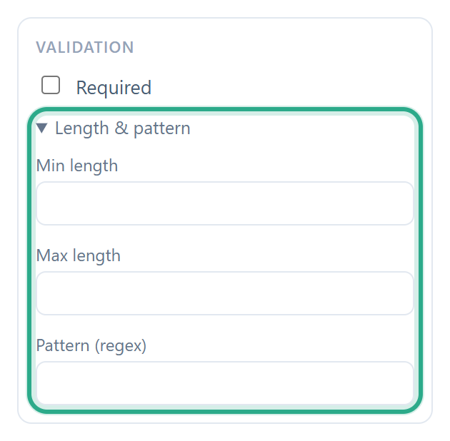 The Validation section of a Short text field with Length & pattern opened and outlined, showing Min length, Max length and Pattern (regex)