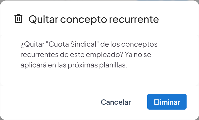 Cuadro Quitar concepto recurrente preguntando si se quita Cuota Sindical, con los botones Cancelar y Eliminar