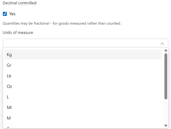 Decimal controlled switched on, with the Units of measure list