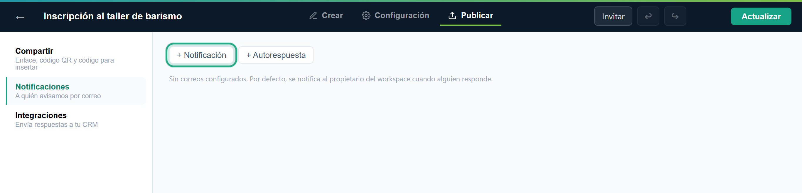 El botón + Notificación resaltado, encima del mensaje Sin correos configurados