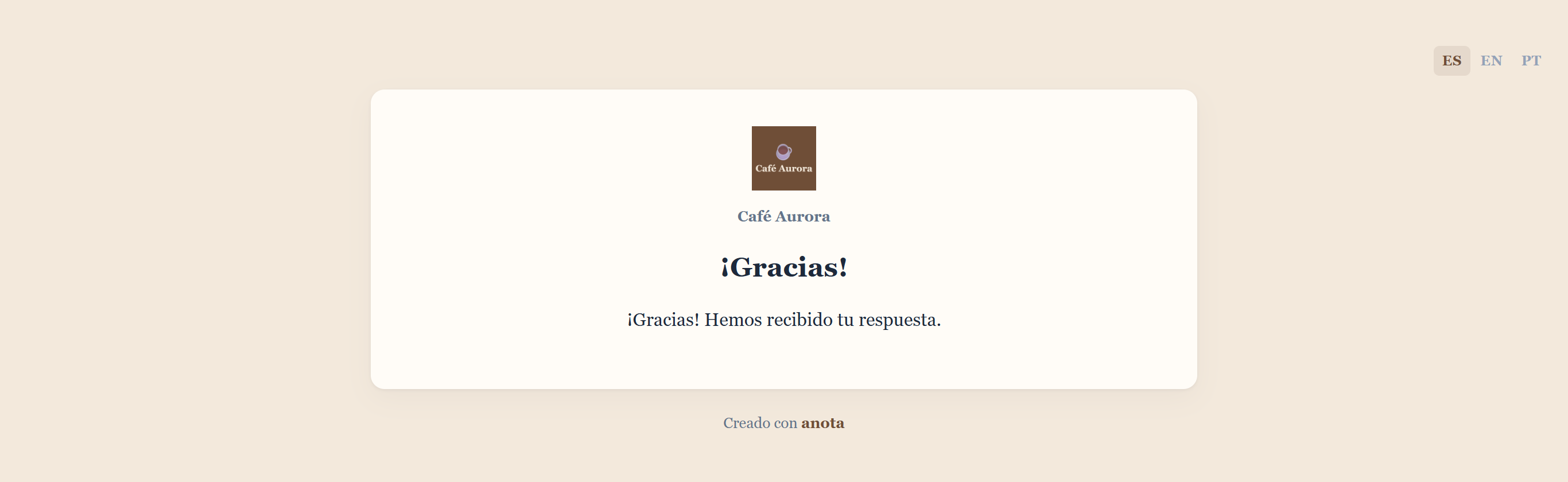 La pantalla de agradecimiento con el logo de Café Aurora, el título ¡Gracias! y el texto ¡Gracias! Hemos recibido tu respuesta.