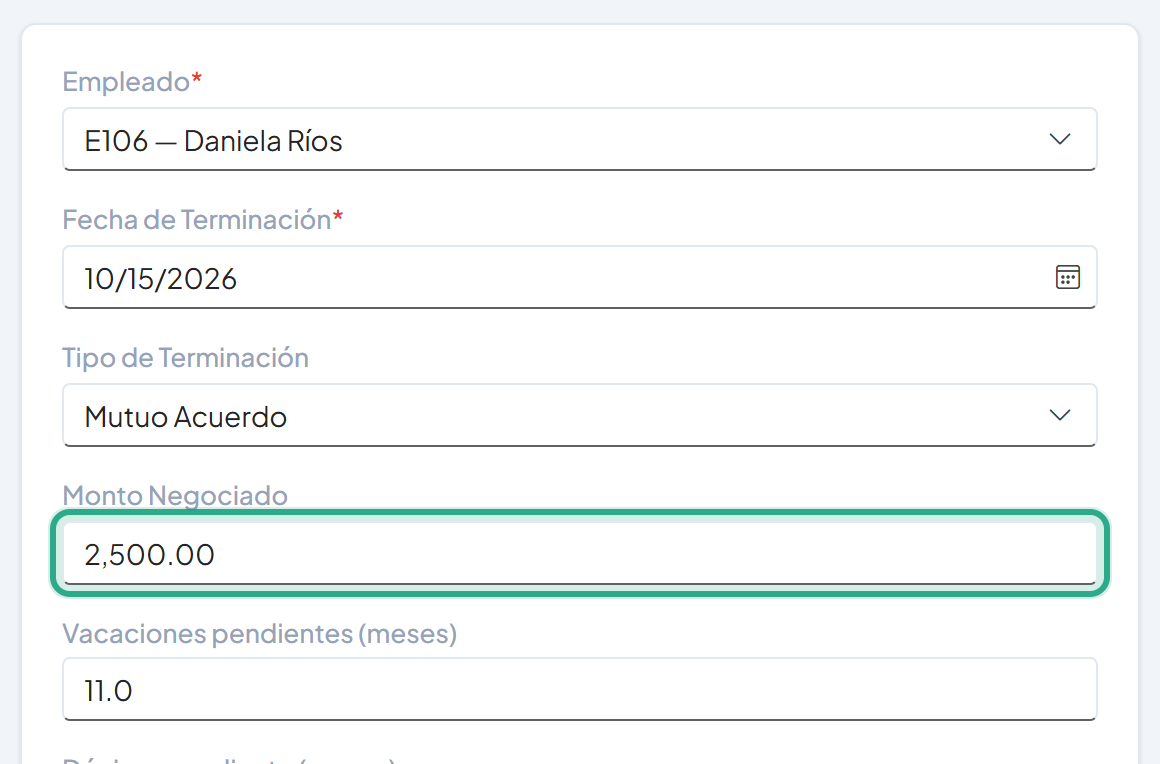 Formulario con Tipo de Terminación Mutuo Acuerdo y el campo Monto Negociado resaltado con 2,500.00