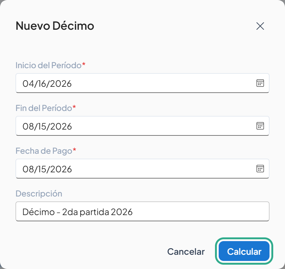 Cuadro Nuevo Décimo completo con el botón Calcular resaltado