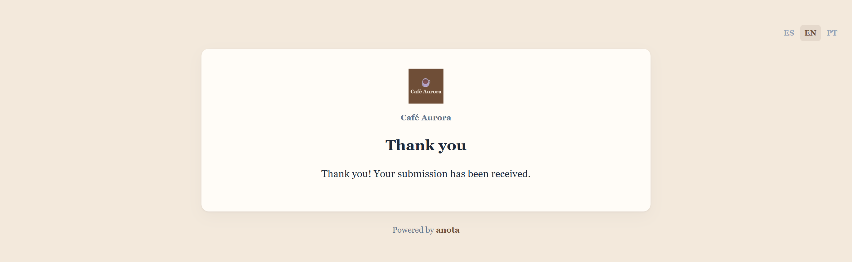 The thank-you screen with the Café Aurora logo, the title Thank you and the text Thank you! Your submission has been received.